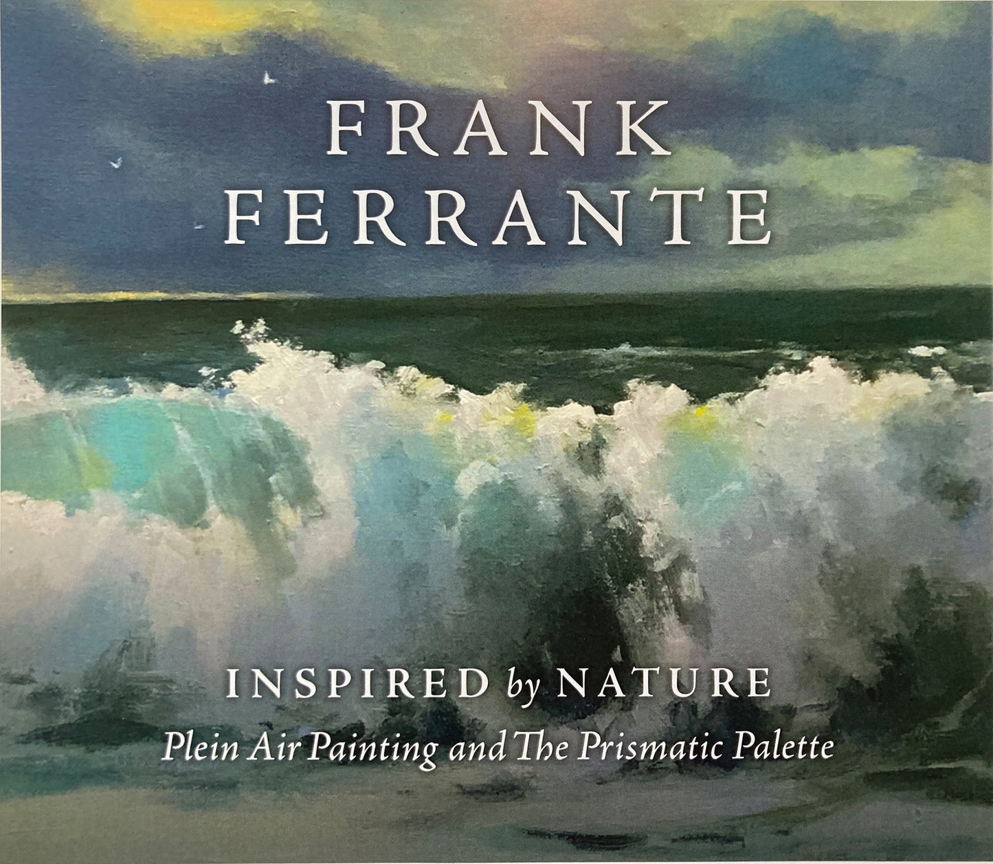 Inspired by Nature: Plein Air Painting and the Prismatic Palette