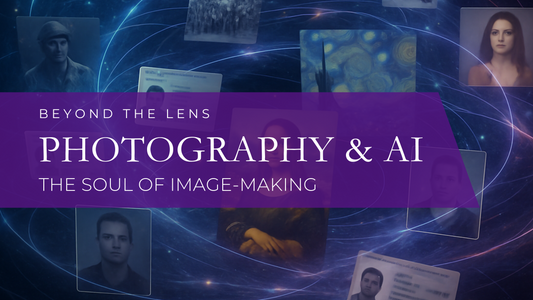 Beyond the Lens: Photography, AI, and the Soul of Image-Making